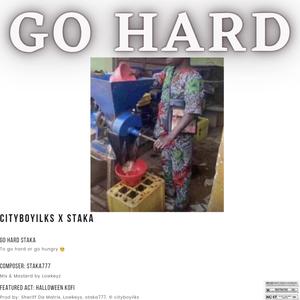 GO HARD (Explicit)