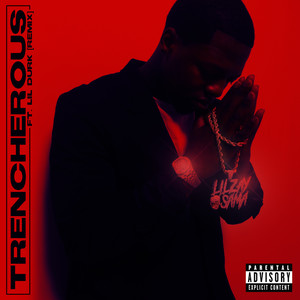 Trencherous (feat. Lil Durk) (Remix|Explicit)