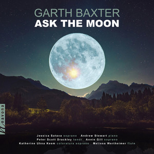 Garth Baxter: Ask The Moon