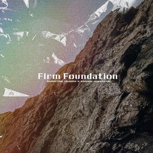 Firm Foundation (feat. Adrian Jonathan)