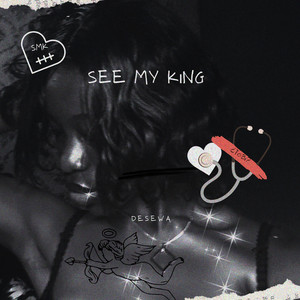 See My King (Explicit)