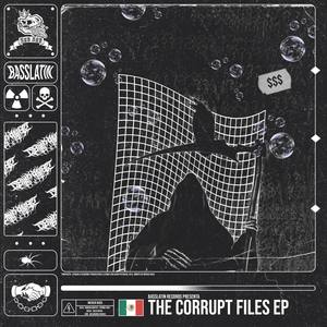 The Corrupt Files EP