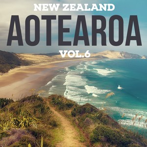 New Zealand Aotearoa Vol.6