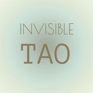 Invisible Tao