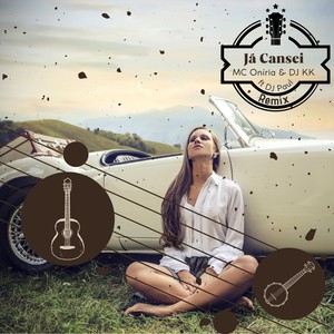 Já Cansei (Remix)