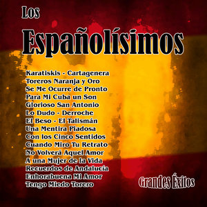 Grandes Éxitos: Los Españolísimos