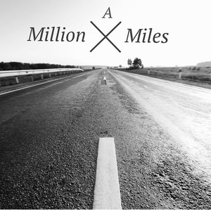 A Million Miles - Single