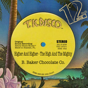 Higher and Higher / The High and Mighty (12 Inch Mix)