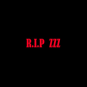 RIP ZZZ (Explicit)