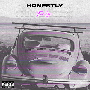 Honestly (Explicit)