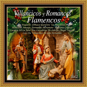 Villancicos y Romances Flamencos Vol. 2