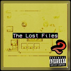 The Lost Files 2 (Explicit)