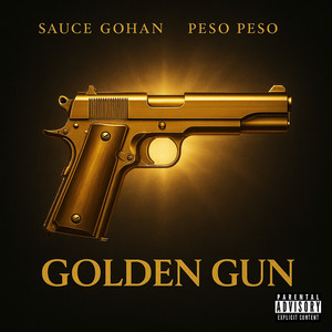 Golden Gun (Explicit)
