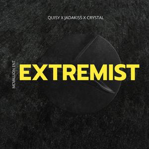 Extremist (feat. Jadakiss & Crystal) (Explicit)
