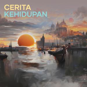 CERITA KEHIDUPAN