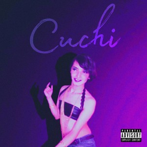 Cuchi (Explicit)