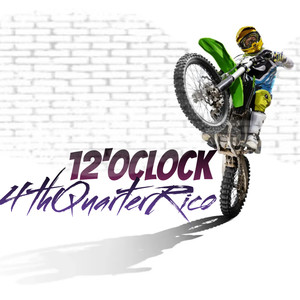 12 O'Clock (Explicit)