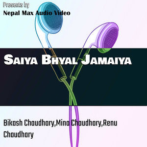 Saiya Bhyal Jamaiya