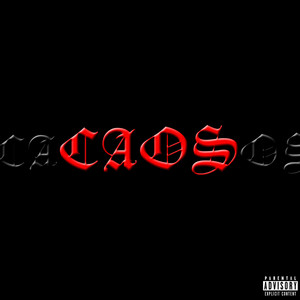 Caos (Explicit)