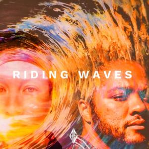 Riding Waves(feat. Stizz)
