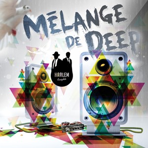 Melange De Deep (The Album)