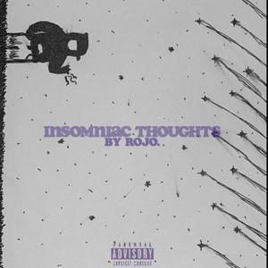 Insomniac Thoughts (Explicit)