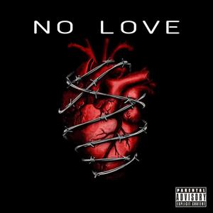 No Love (Explicit)