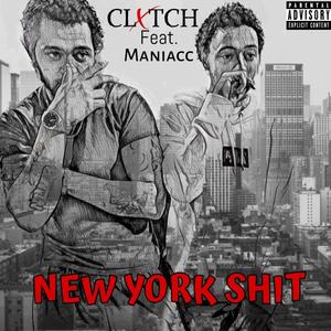 New York **** (feat. Maniacc) (Explicit)