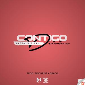 Contigo hasta el final (Explicit)