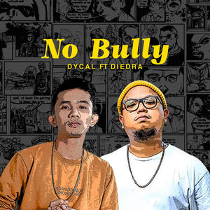 No Bully (feat. Diedra)