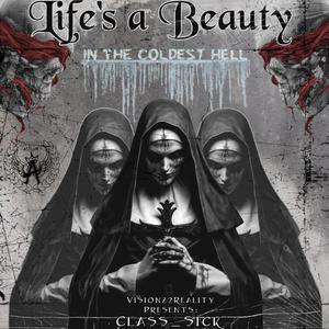 Life's a Beauty (Explicit)