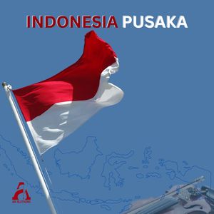 INDONESIA PUSAKA (Instrumental)