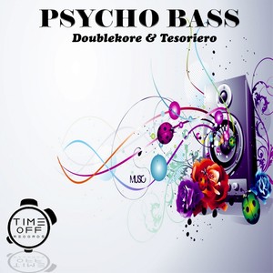 Psycho Bass