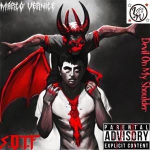 Devil On My Shoulder (Explicit)