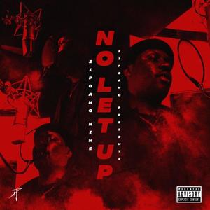 No Let Up (Explicit)