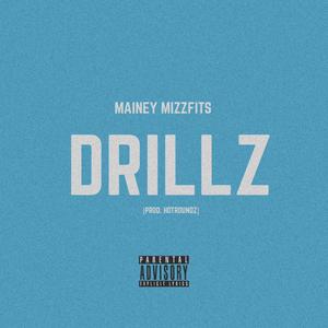 DRILLZ (Explicit)