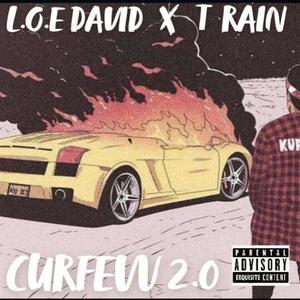 Curfew 2.0(feat. T-Rain) (Explicit)