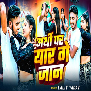 Arthi Par Yar Ge Jaan