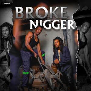 Broke Nigger