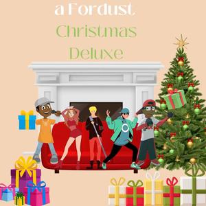 A Fordust Christmas (Deluxe Edition)