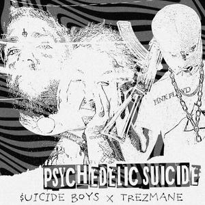 psychedelic suicide (Explicit)