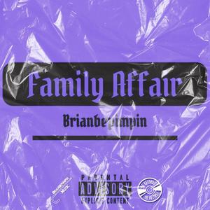 Family Affair (Explicit)