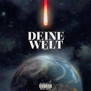 Deine Welt (Explicit)