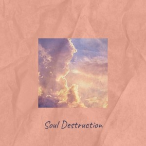 Soul Destruction