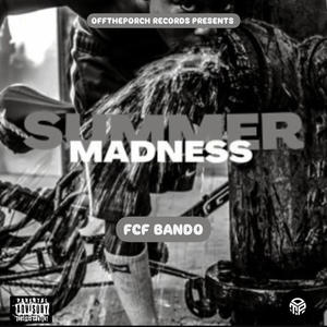 Summer Madness (Explicit)