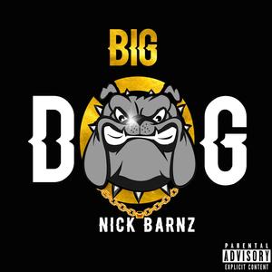 Big Dog (Explicit)