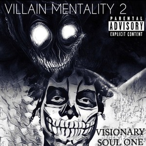 VILLAIN MENTALITY 2 (Explicit)