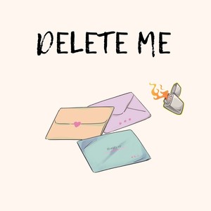 DELETE ME (Explicit)