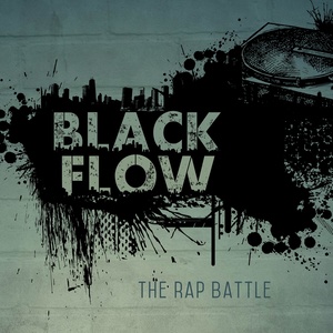 Black Flow (Tha Rap Battle)