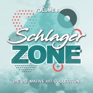 Schlagerzone, Vol. 8 (Einfach nur cool)